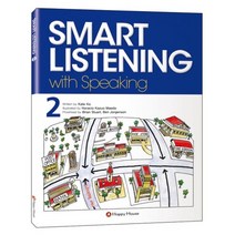 SMART LISTENING. 2, HAPPY HOUSE