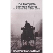 The Complete Sherlock Holmes: All 4 Novels and 56 Short Stories, Bantam Classic & Loveswept