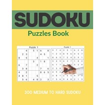 (영문도서) Sudoku Puzzles Book: 300 Medium to Hard Sudoku Puzzles book for adults and kids with Solution... Paperback, Independently Published, English, 9798516287442