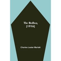 (영문도서) The Bedbug [1916] Paperback, Alpha Edition, English, 9789354750939