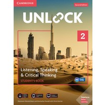 Unlock. 2 Listening Speaking Critical Thinking Student book:Includes Moble App, Cambridge University Press