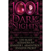 (영문도서) 1001 Dark Nights: Compilation Thirty-Two Paperback, Evil Eye Concepts Incorporated, English, 9781970077803