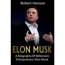 Elon Musk: A Biography of Billionaire Entrepreneur Elon Musk Paperback, Ingram Publishing, English, 9781761036835