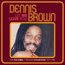 Let Me Love You: The Joe Gibbs 7-Inch Singles Collection 1977-1981 [audioCD]