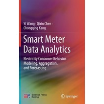 (영문도서) Smart Meter Data Analytics: Electricity Consumer Behavior Modeling Aggregation and Forecasting Hardcover, Springer, English, 9789811526237