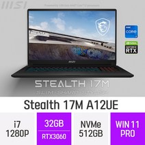 MSI Stealth 17M A12UE - 12세대 i7 영상편집 포토샵 배그 사무용 인강용 게이밍 노트북, WIN11PRO, 32GB, 512GB