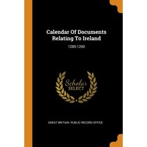 (영문도서) Calendar Of Documents Relating To Ireland: 1285-1292 Paperback, Franklin Classics, English, 9780343550684