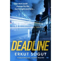 (영문도서) Deadline: a riveting unputdownable debut crime thriller from an exciting new voice in thrill... Paperback, CA Publishing House Ltd, English, 9781739728809
