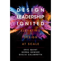 (영문도서) Design Leadership Ignited: Elevating Design at Scale Hardcover, Stanford Business Books, English, 9781503613966