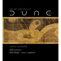 The Art and Soul of Dune:- '듄' 영화 아트북, Insight Editions