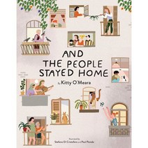 And the People Stayed Home (Family Book Kids Book Nature Book), Tra Publishing