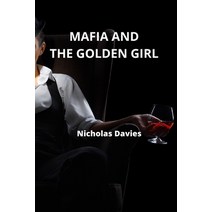 (영문도서) Mafia and the Golden Girl Paperback, Nicholas Davies, English, 9789686215847