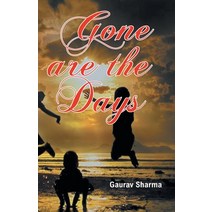 (영문도서) Gone are the Days Paperback, Gyan Books, English, 9789351282372