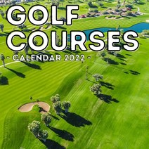 (영문도서) Golf Courses Calendar 2022: 16-Month Calendar Cute Gift Idea For Golfing Lovers Men And Women Paperback, Independently Published, English, 9798529371312