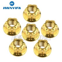 Wanyifa 티타늄 너트 M6M8M10M12M14M16 Torx 플랜지 육각 너트 오토바이 리어 액슬 6pcs, M10 1.5Pitch+금