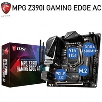 MSI MPG Z390I GAMING EDGE AC 인텔 CPU용 메인보드 인델 Z390 메인보드
