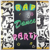 (중고LP) RAP DANCE PARTY VARIOUS ARTISTS 1990년 발매 라이센스 (자켓 투명테이핑 자국. 음반 상태 사용감 있음. 가사지 있음)