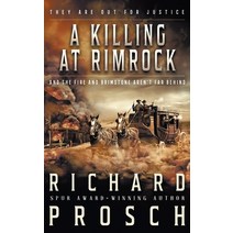 (영문도서) A Killing At Rimrock: A Traditional Western Novel Paperback, Wolfpack Publishing, English, 9781639770342