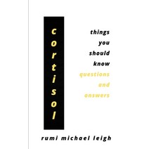 (영문도서) Cortisol: Things You Should Know (Questions and Answers) Paperback, Independently Published, English, 9798489810562