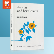 The Sun and Her Flowers Illustrated By Rupi Kaur, The Sun and Flowers