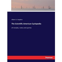 (영문도서) The Scientific American Cyclopedia: of receipts notes and queries Paperback, Hansebooks, English, 9783337223229