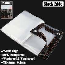 천막 옥상 가제보 보온 야외 투명 방수포 0.1mm 전망대 퍼걸라 창 방풍 천막 정원 식물 방수 캔버스 천, 1x10m, 2line Black edge