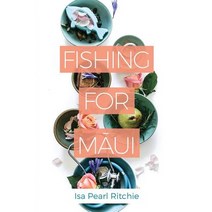 Fishing for Maui Paperback, Te Ra Aroha Press