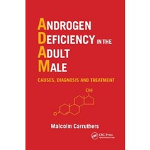 Androgen Deficiency in the Adult Male: Causes Diagnosis and Treatment Paperback, CRC Press