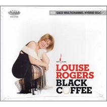Louise Rogers - Black Coffee [SACD Hybrid]