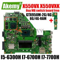 컴퓨터PC X550VX X550VXK ASUS A550V W50V X550V X550VQ FH5900V 메인 I5-6300H I7-6700H I7-7700H 8G/4G-RAM GT, [12] free cable