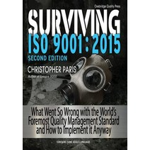 (영문도서) Surviving ISO 9001: 2015 Paperback, Oxebridge Quality Resources..., English, 9780692134511
