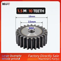 1+2 랙기어 1pcs 스퍼 피니언 10t 10teeth mod 1 5 m 1, 10개의 이빨, 6mm