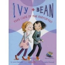 Ivy and Bean 4 : Take Care of the Babysitter (Book & CD), Chronicle Books