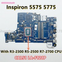 델 인스피론 5575 5775 3585 노트북 마더보드용 CAL51 LA F121P R3 2300 R5 2500 R7 2700 CPU 01N0P9 0PV8CV 0GMXP8 09XH, R5-2500 CPU