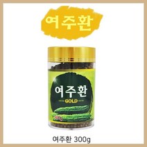 여주환 300g 여주가루 유기농여주분말 여주물 여주먹는법 유기농여주가루 생여주 여주차먹는법 여주환추천, 단품