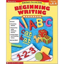 Scholastic Success with Beginning Writing Workbook : Grade Pre K - K