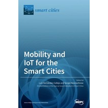 Mobility and IoT for the Smart Cities, Mdpi AG