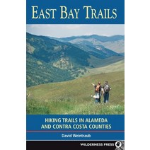 East Bay Trails: Hiking Trails in Alameda and Contra Costa Counties Hardcover, Wilderness Press