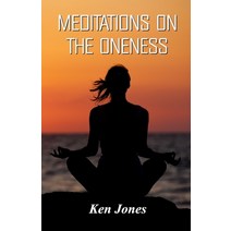 Meditations on the Oneness Paperback, Cyberwit.Net