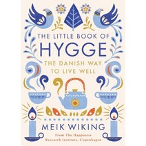The Little Book of Hygge:The Danish Way to Live Well, Penguin Books Ltd (UK)