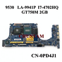 새로운 VAUB0 LA-9941P i7-4702HQ GT750M 2GB dell XPS 15 9530 노트북 마더 보드 CN-0PD4J1 PD4J1 메인 10, 한개옵션0