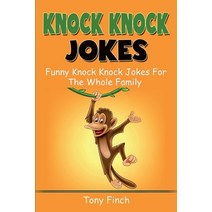Knock Knock Jokes: Funny knock knock jokes for the whole family Paperback, Ingram Publishing, English, 9781761036262