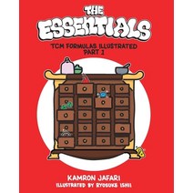 The Essentials: TCM Formulas Illustrated Part 1 Paperback, Blurb, English, 9781714239047