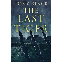 (영문도서) The Last Tiger Paperback, Next Chapter, English, 9784867509425