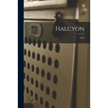 (영문도서) Halcyon; 1939 Paperback, Hassell Street Press, English, 9781015075764