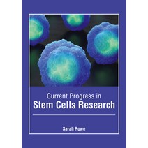 Current Progress in Stem Cells Research Hardcover, Foster Academics