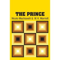 (영문도서) The Prince Paperback, Simon & Brown, English, 9781613822968