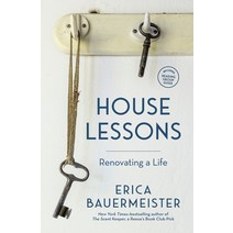 House Lessons: Renovating a Life Paperback, Sasquatch Books