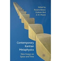 (영문도서) Contemporary Kantian Metaphysics: New Essays on Space and Time Paperback, Palgrave MacMillan, English, 9781349329960