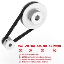 풀리 모터풀리 베어링풀러GKTOOLS-타이밍 벨트 풀리 GT2 60 개 톱니 20 감소 3:1/1:3 3D 프린터 액세서리, 09 W6-20TB5-60TB8-610mm_01 6mm